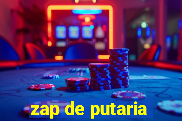 zap de putaria